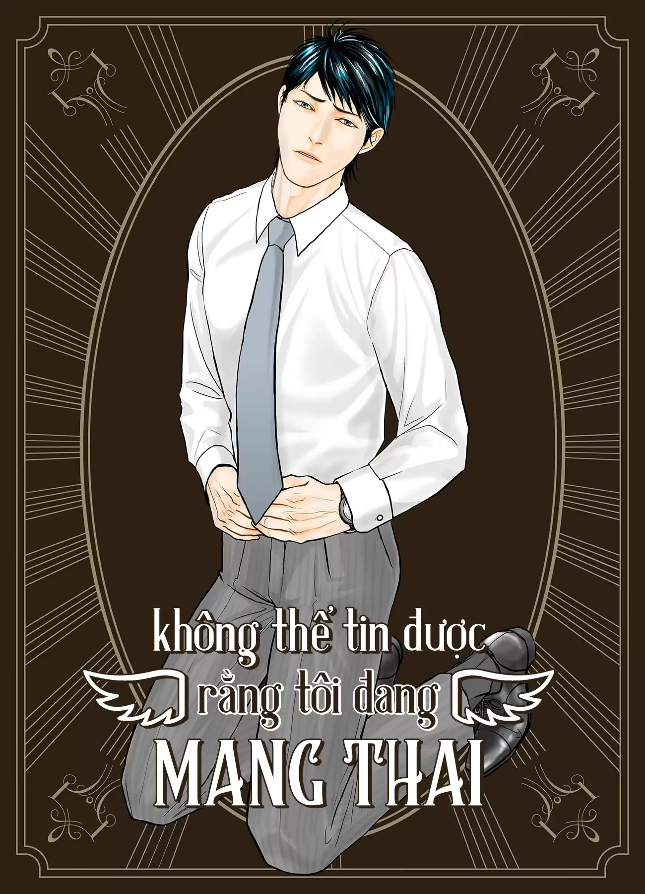 Không Thể Tin Được Rằng Tôi Đang Mang Thai